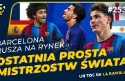 Un Toc de La Rambla #253 - BARÇA DOMYKA TRANSFERY! Lamine Yamal vs Mbappe. Argentyna gra o finał z Anglią | Podcast FCBarca.com